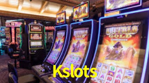 Kslots,Kslots.Com